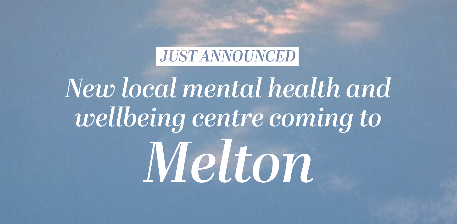 New Adult and Older Adult Mental Health and Wellbeing Services coming to Melton Main Image